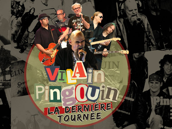 Vilain Pingouin – La dernière tournée (supplémentaire)