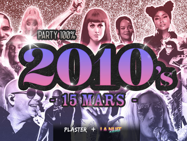 Party Thématique – 100% 2010’s