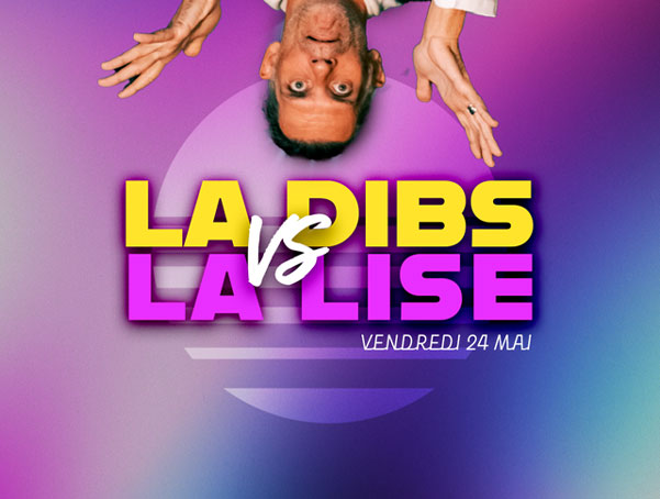 La DIBS vs La LISE | Match d’impro spécial