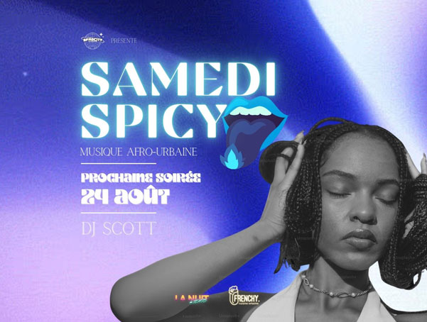 Samedi Spicy – Spécial rentrée