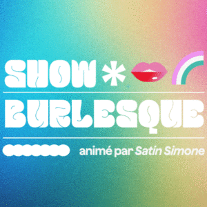 Mini Festival Queer - Show Burlesque